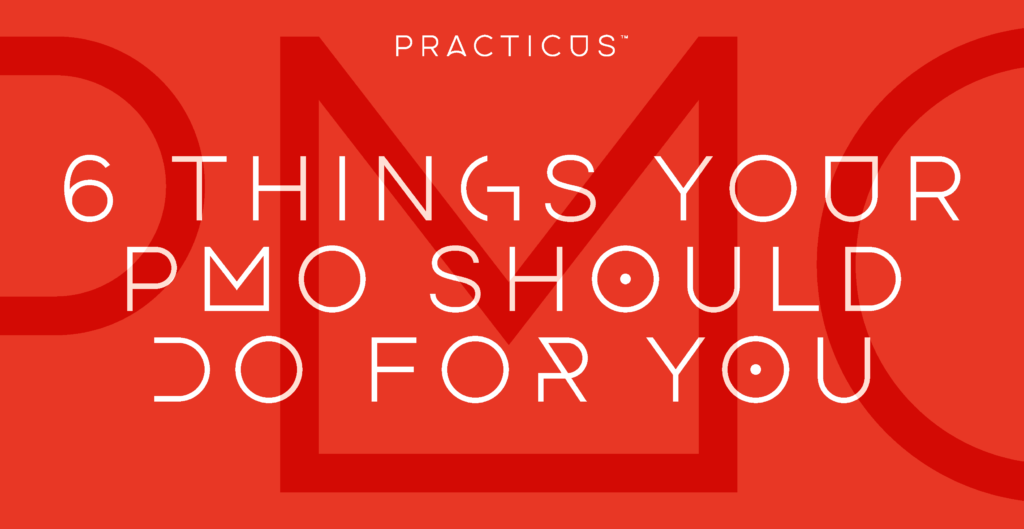 6 Things your PM0 should do for you